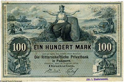 Ritterschaftliche Privatbank in Pommern, Stettin Banknote. 100 Mark. 6. August 1874.