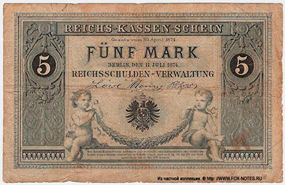 Reichskassenschein. 5 Mark. 11. Juli 1874.  