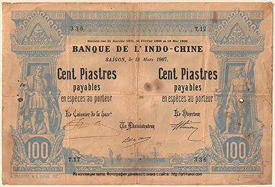Banque de l'Indochine 100  Piastres 1907   