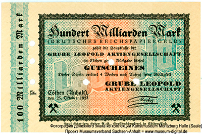 Grube Leopold Aktiengesellschaft 100 Milliarden Mark 1923 Notgeld