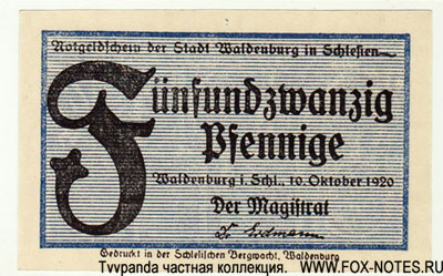 Notgeld der Stadt Waldenburg in Schlesien. 10. Oktober 1920. 25 Pfennig.