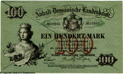 Anhalt-Dessauische Landesbank Banknote. 100 Mark. 1. Juli 1874.