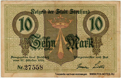 Notgeld der Stadt Stralsund. 10 Mark. 21. Oktober 1918.