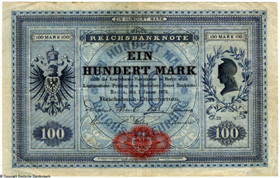 Reichsbank Reichsbanknote. 100 Mark. 1. Januar 1876. Deutsches Reich