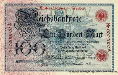 Reichsbanknote. 100 Mark. 17. April 1903. Muster-Abdruck - werthlos