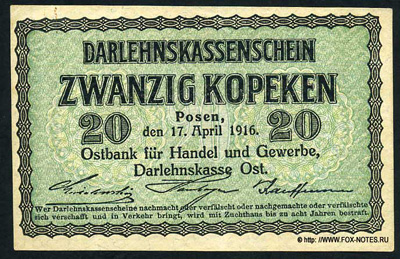 Deutsches Reich Darlehnskassenschein. 20   20 Kopeken. Posen, den 17. April 1916.