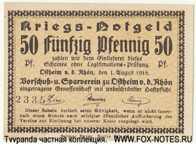 Ostheim vor der Rhön 50 Pfennig 1918 / Kriegs-Notgeld. 1. August 1918.