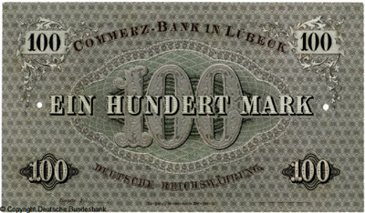 Commerz-Bank in Lübeck  Banknote. 100 Mark. 1. Januar 1875.