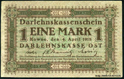 Darlehnskassenschein. 1 Mark. 4. April 1918.  Darlehnskasse Ost