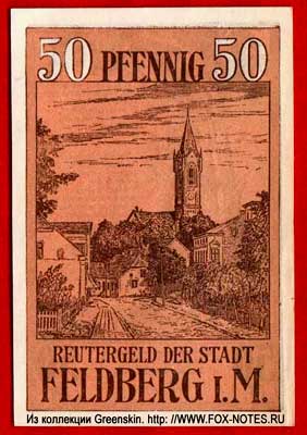 Reutergeld der Stadt Feldberg i. M.. Gültig bis 31. Mai 1922. 50 Pfennig.