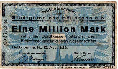 Notgeldschein der Stadtgemeinde Heilbronn a. N.  15. August 1923. 1000000 Mark