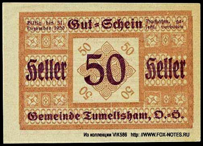Notgeld Österreich Deutsch-Österreich Gemeinde Tumeltsham 50 heller