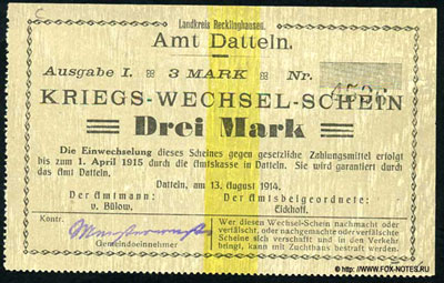 Amt Datteln Kriegs-Wechsel-Schein. 13.08.1914 Gultig bis 01.04.1915