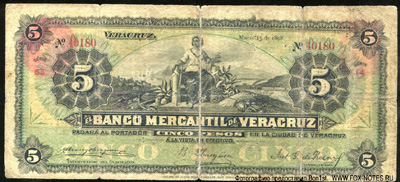 Banco Mercantil de Veracruz 5 peso 1898