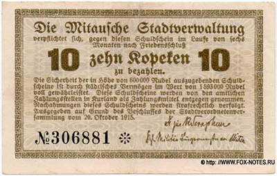 Mitausche Stadtverwaltung. 10 Kopeken. 1915.
