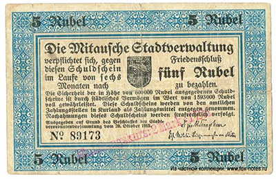 Mitausche Stadtverwaltung. Schuldschein. 5  Rubel. 1915. "Einlosungskurs: 2 Mark = 1 Rbl."