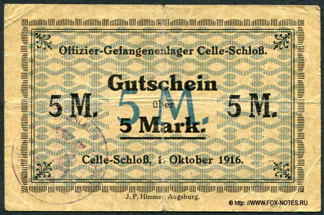 Offizier-Gefangenenlage Celle-Schloß. Gutschein. 5 Mark. 1916.