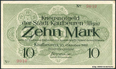Kriegsnotgeld der Stadt Kaufbeuren i/Allgäu. 15. Oktober 1918.