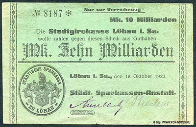 Lobau / Sachsen 10 Mrd. Mark 1923 Lobau i. Sa. Stadtgirokasse