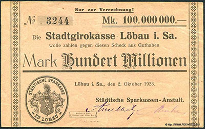 Lobau i. Sa. Stadtgirokasse 100 Millionen Mark 1923