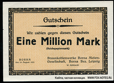Braunkohlenwerke Borna Aktiengesellschaft, Borna, Bez. Leipzig. 1 Millon Mark 1923