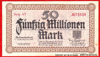 Stadt Schweinfurt 50 Millionen Mark 1923