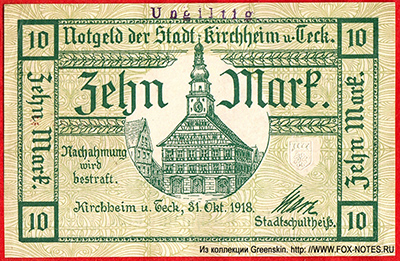 Notgeld der Stadt Kirchheim u. Teck. 31. Oktober 1918.