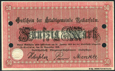 Notgeld der Stadtgemeinde Neckarsulm. 15. November 1918.
