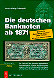 "Grabowski H.  Die deutschen Banknoten ab 1871. 21 auflage 2018"