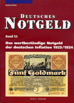 Band 12 Das wertbeständige Notgeld der deutschen Inflation 1923/1924