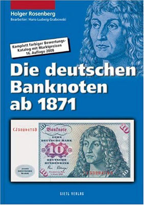 " Die deutschen Banknoten ab 1871. 16 auflage"