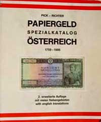 Albert Pick, Rudolf Richter Papiergeld Spezialkatalog Osterreich 1759-1986 2. erweiterte Auflage