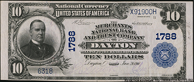  Merchants National Bank and Trust Company of Dayton (Ch. #1788). National Bank Notes.